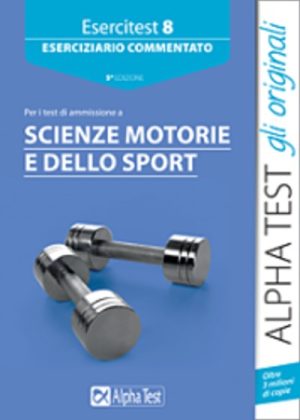 Esercitest 8. Eserciziario commentato